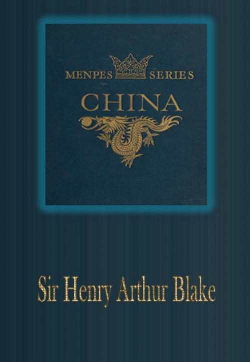 Cover of the book China by Sir Henry Arthur Blake, cbook