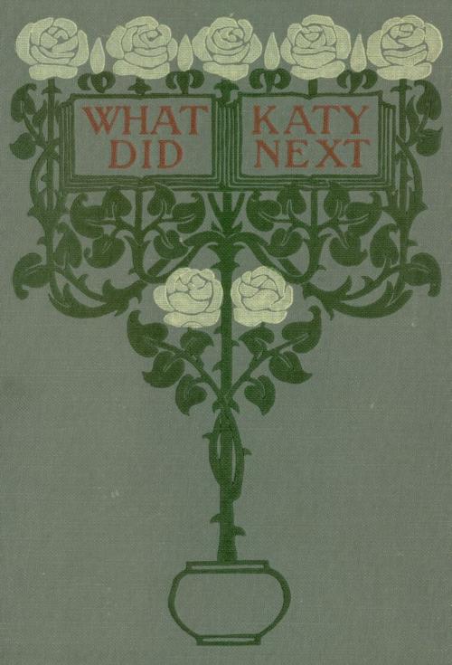 Cover of the book What Katy Did Next by Susan Coolidge, Challenge my Reading