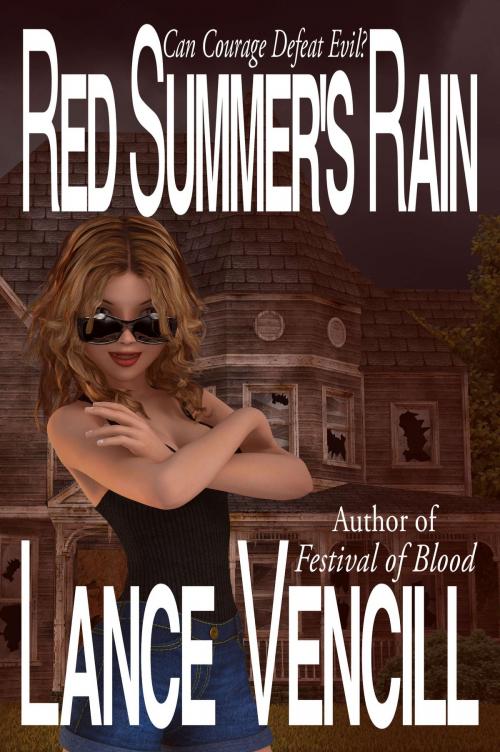 Cover of the book Red Summer's Rain by Lance Vencill, Lunar Lapis Publishing