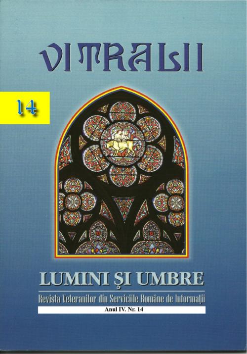 Cover of the book Vitralii - Lumini și Umbre. Anul IV Nr 14 by Asociaţia Cadrelor Militare în Rezervă şi în Retragere din SRI, Virgo eBooks Publishing