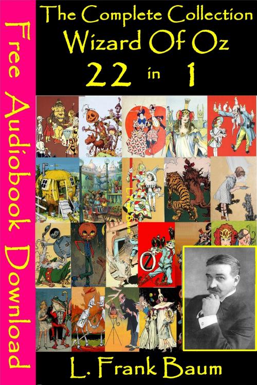 Cover of the book The Complete Wizard Of Oz ( 22 Books in 1 Volume) by L. Frank Baum, BK Publishers