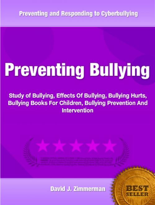 Cover of the book Preventing Bullying by Davind Zimmerman, Tru Divine Publishing