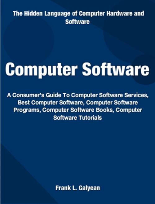 Cover of the book Computer Software by Frank Galyean, Tru Divine Publishing