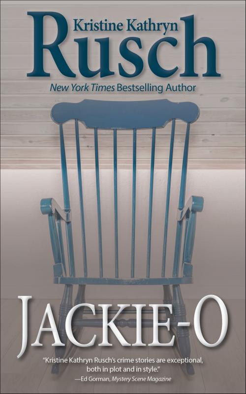 Cover of the book Jackie-O by Kristine Kathryn Rusch, WMG Publishing Incorporated