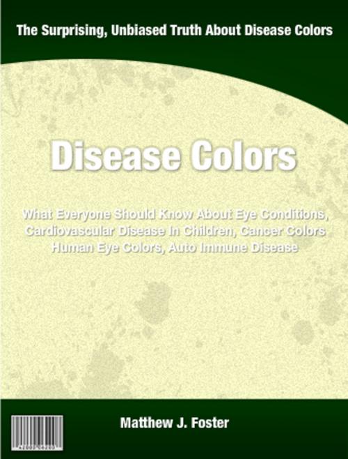 Cover of the book Disease Colors by Matthew Foster, Tru Divine Publishing