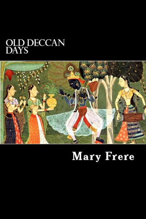 Cover of the book Old Deccan Days by Mary Frere, Herne Ridge Ltd.