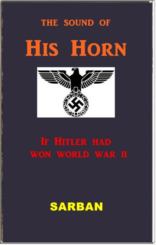 Cover of the book The Sound of His Horn by Sarban, Classic Science Fiction