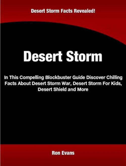 Cover of the book Desert Storm by Ron Evans, Tru Divine Publishing