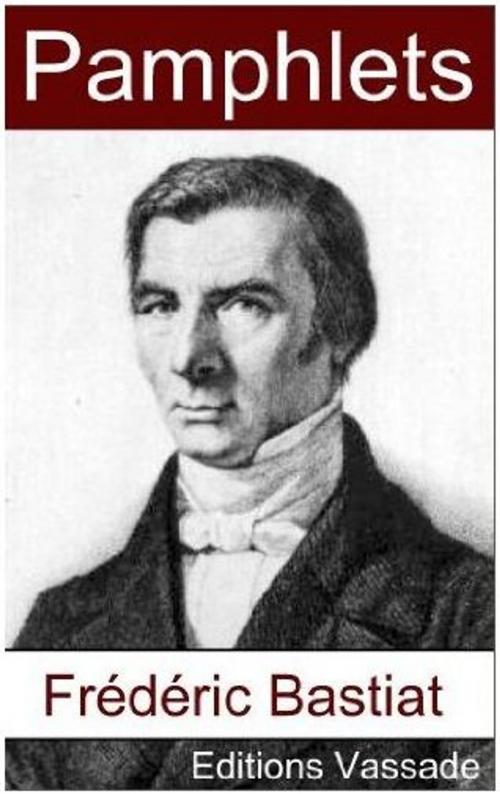 Cover of the book Pamphlets by Frédéric Bastiat, Vassade