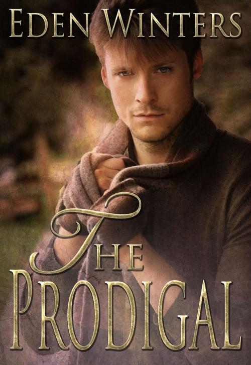 Cover of the book The Prodigal by Eden Winters, Rocky Ridge Books