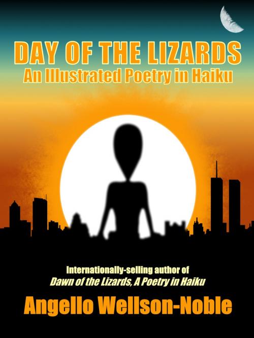 Cover of the book Day of the Lizards by Angello Wellson-Noble, Lizard Free