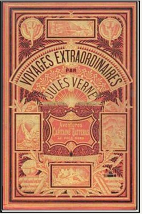 Cover of the book Aventures du Capitaine Hatteras by Jules Verne, Classic Adventures