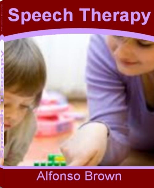 Cover of the book Speech Therapy by Alfonso Brown, JDSims Publishing