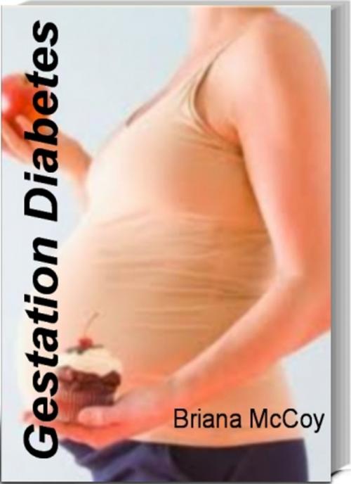 Cover of the book Gestation Diabetes by Briana McCoy, JDSims Publishing