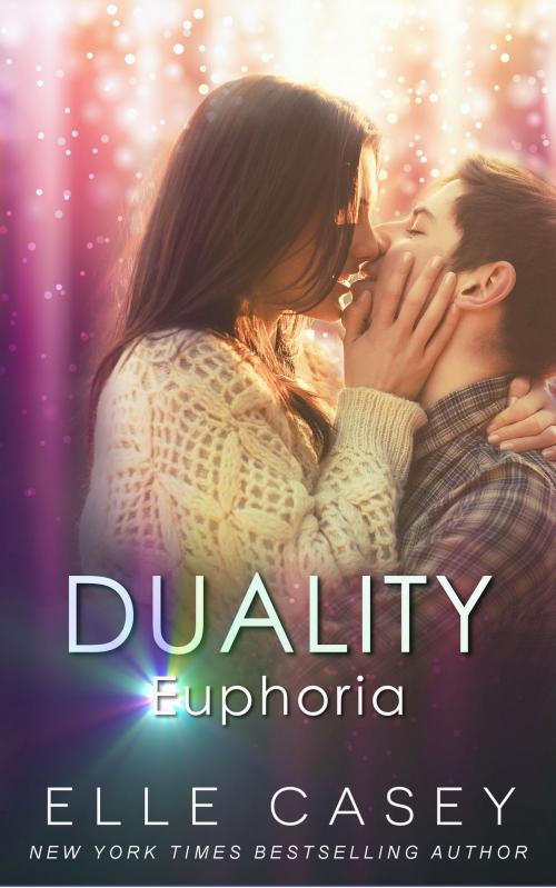 Cover of the book Euphoria by Elle Casey, Elle Casey