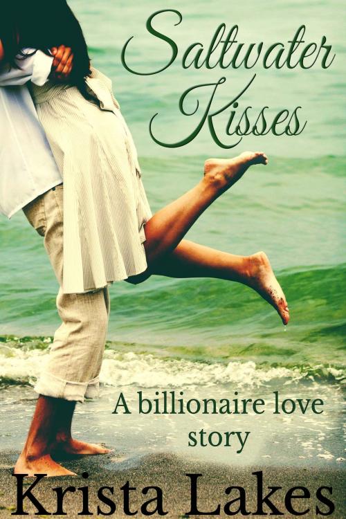 Cover of the book Saltwater Kisses by Krista Lakes, Zirconia Publishing, Inc.