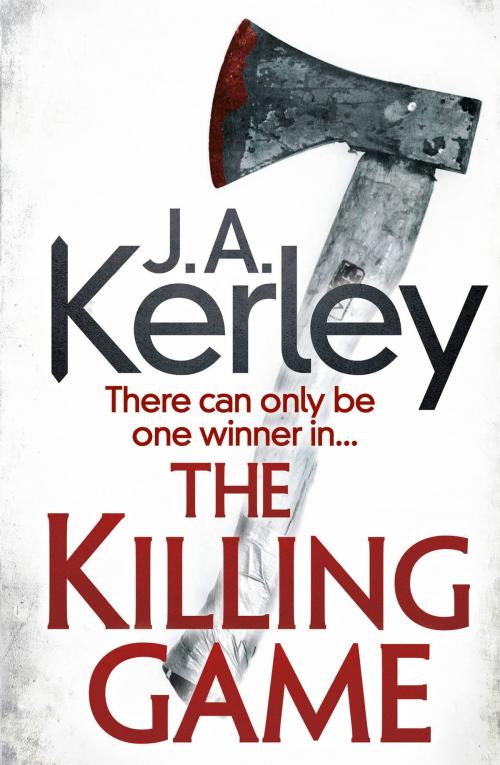 Cover of the book The Killing Game (Carson Ryder, Book 9) by J. A. Kerley, HarperCollins Publishers
