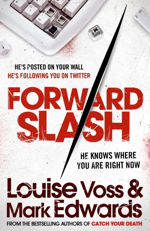 Cover of the book Forward Slash by Mark Edwards, Louise Voss, HarperCollins Publishers