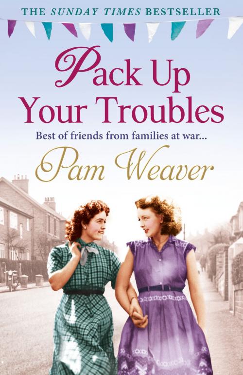 Cover of the book Pack Up Your Troubles by Pam Weaver, HarperCollins Publishers