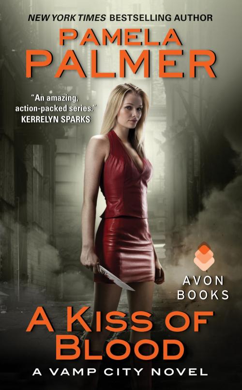 Cover of the book A Kiss of Blood by Pamela Palmer, Avon