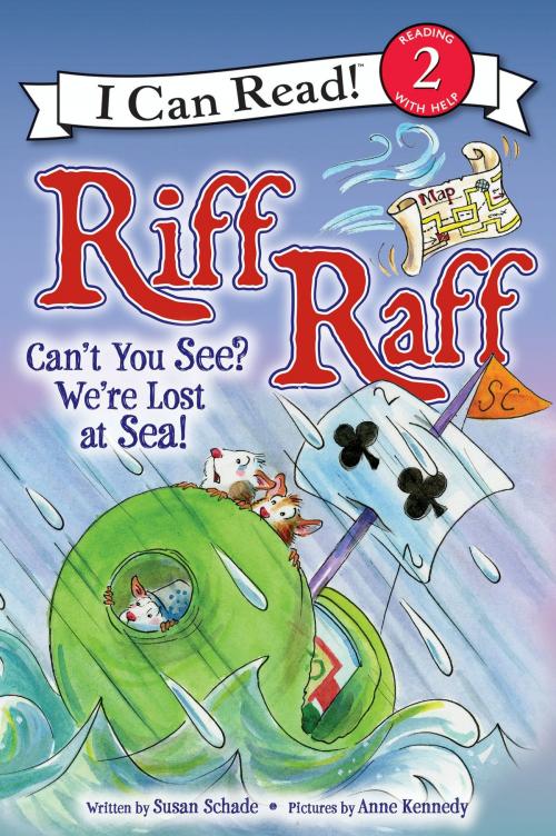 Cover of the book Riff Raff: Can't You See? We're Lost at Sea! by Susan Schade, HarperCollins