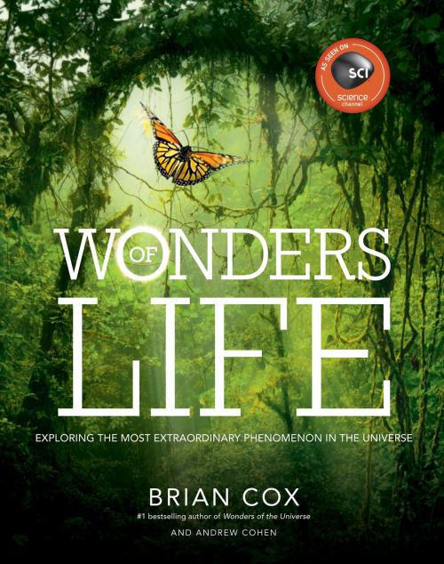 Cover of the book Wonders of Life by Brian Cox, Harper Design