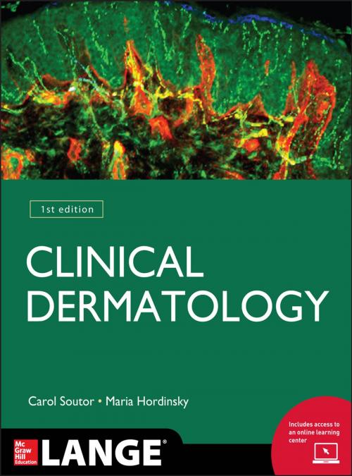 Cover of the book Clinical Dermatology by Maria Hordinsky, Carol A. Soutor, McGraw-Hill Education