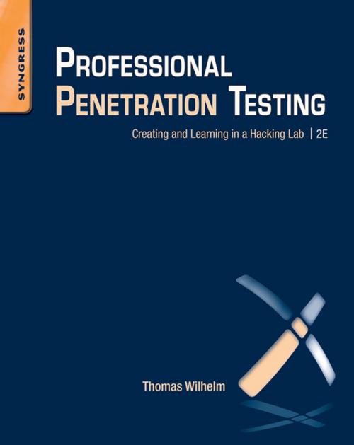 Cover of the book Professional Penetration Testing by Thomas Wilhelm, Elsevier Science