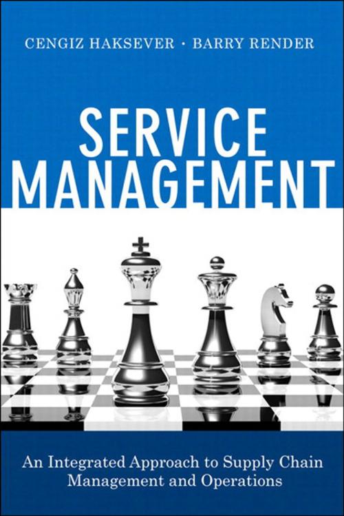 Cover of the book Service Management by Cengiz Haksever, Barry Render, Pearson Education