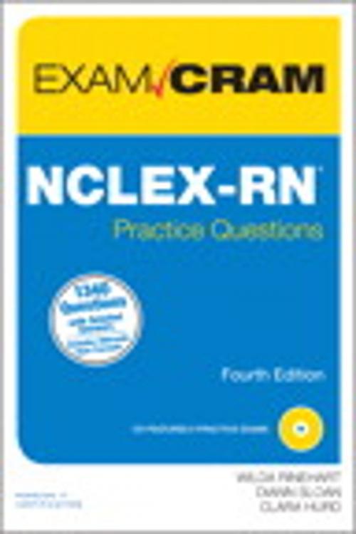 Cover of the book NCLEX-RN Practice Questions Exam Cram by Wilda Rinehart, Diann Sloan, Clara Hurd, Pearson Education