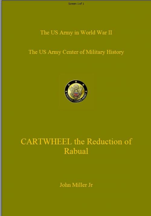 Cover of the book CARTWHEEL - The Reduction of Rabaul by John Miller, 232 Celsius