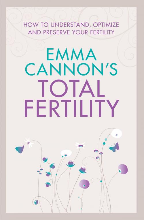 Cover of the book Emma Cannon's Total Fertility by Emma Cannon, Pan Macmillan