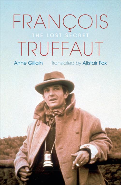 Cover of the book François Truffaut by Anne Gillain, Indiana University Press