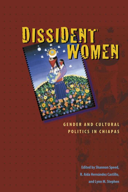 Cover of the book Dissident Women by , University of Texas Press