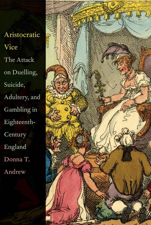 Cover of the book Aristocratic Vice by Donna T. Andrew, Yale University Press