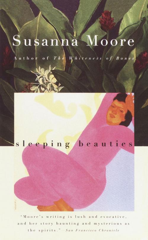 Cover of the book Sleeping Beauties by Susanna Moore, Knopf Doubleday Publishing Group