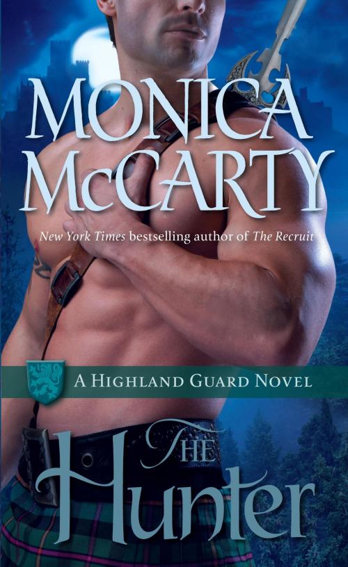 Cover of the book The Hunter by Monica McCarty, Random House Publishing Group