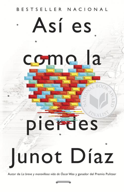 Cover of the book Así es como la pierdes by Junot Díaz, Knopf Doubleday Publishing Group