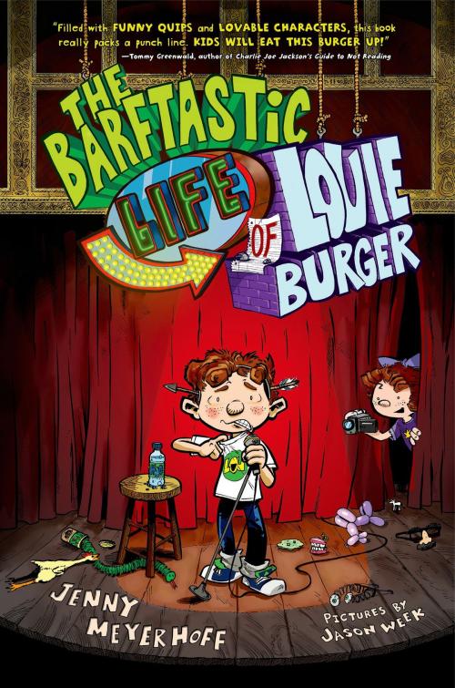 Cover of the book The Barftastic Life of Louie Burger by Jenny Meyerhoff, Farrar, Straus and Giroux (BYR)