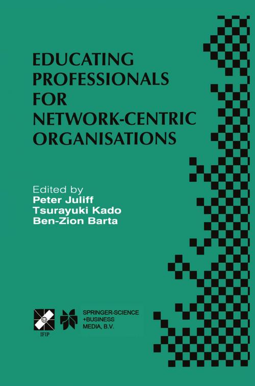Cover of the book Educating Professionals for Network-Centric Organisations by , Springer US