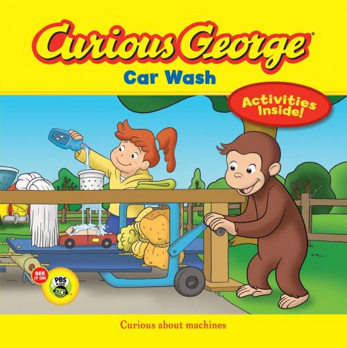 Cover of the book Curious George Car Wash (CGTV) by H. A. Rey, HMH Books