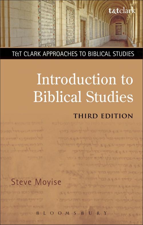 Cover of the book Introduction to Biblical Studies by Professor Steve Moyise, Bloomsbury Publishing