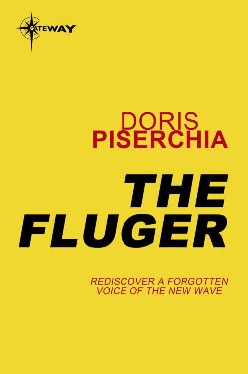 Cover of the book The Fluger by Doris Piserchia, Orion Publishing Group