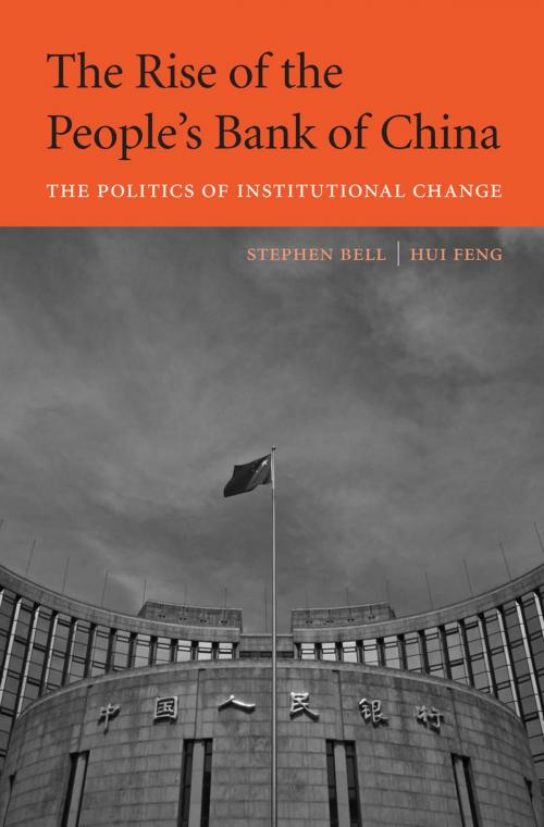 Cover of the book The Rise of the People's Bank of China by Stephen Bell, Harvard University Press
