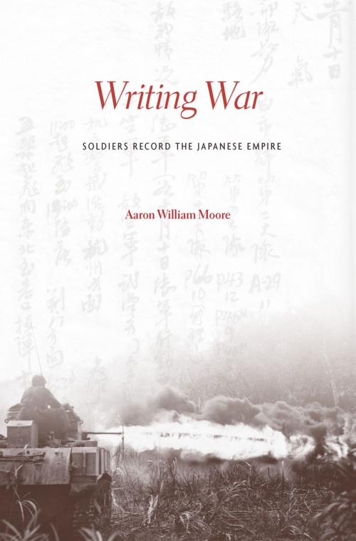 Cover of the book Writing War by Aaron William Moore, Harvard University Press