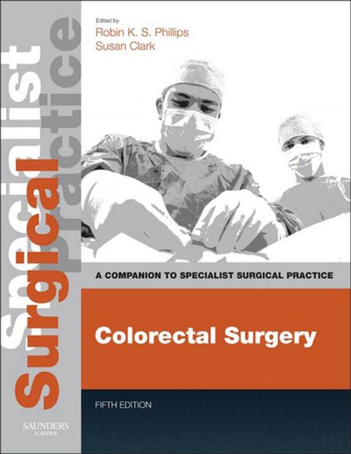 Cover of the book Colorectal Surgery E-Book by , Elsevier Health Sciences