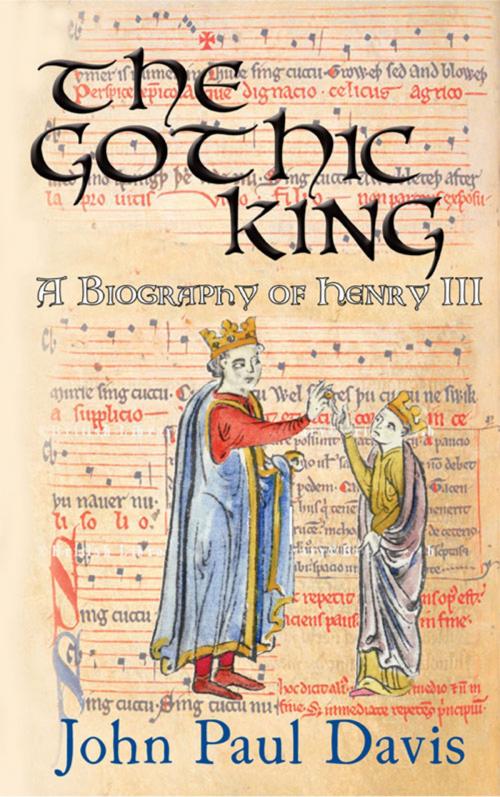 Cover of the book The Gothic King by John Paul Davis, Peter Owen Publishers
