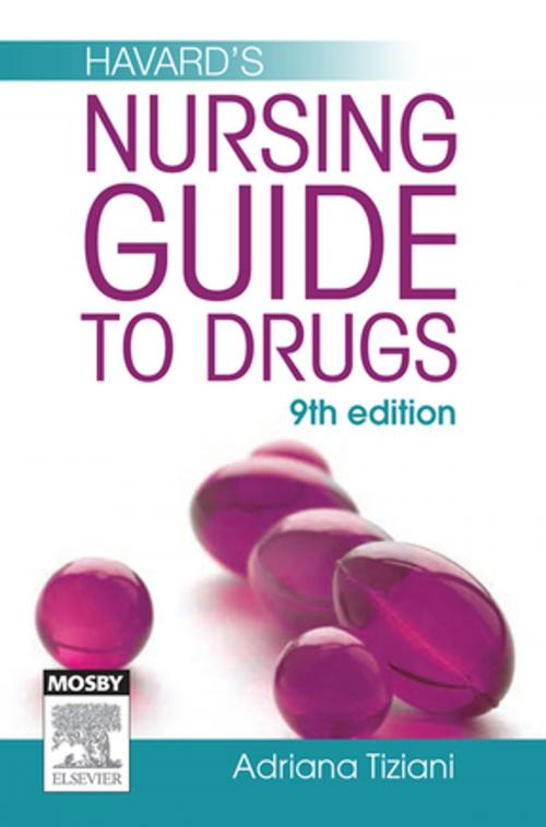 Cover of the book Havard's Nursing Guide to Drugs by Adriana P. Tiziani, RN, BSc(Mon), Dip Ed(Melb), MEdSt(Mon), MRCNA, Elsevier Health Sciences