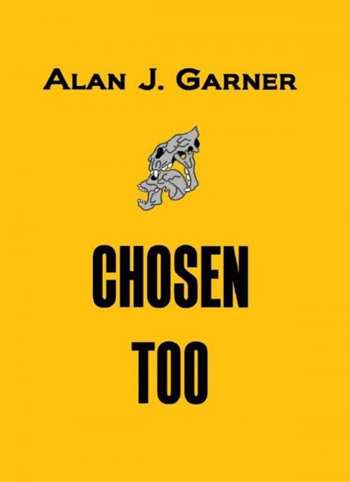 Cover of the book Chosen Too by Alan Garner, SynergEbooks