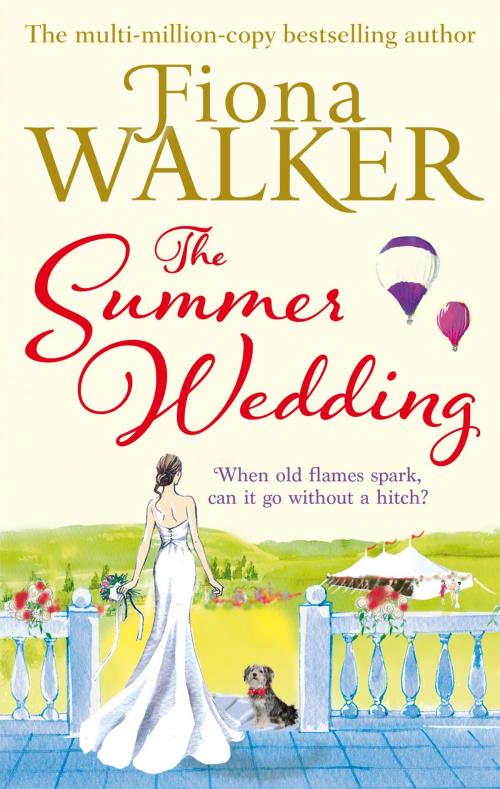 Cover of the book The Summer Wedding by Fiona Walker, Little, Brown Book Group